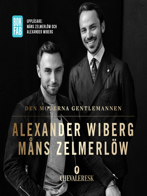 Titeldetaljer för Den moderna gentlemannen av Måns Zelmerlöw - Tillgänglig